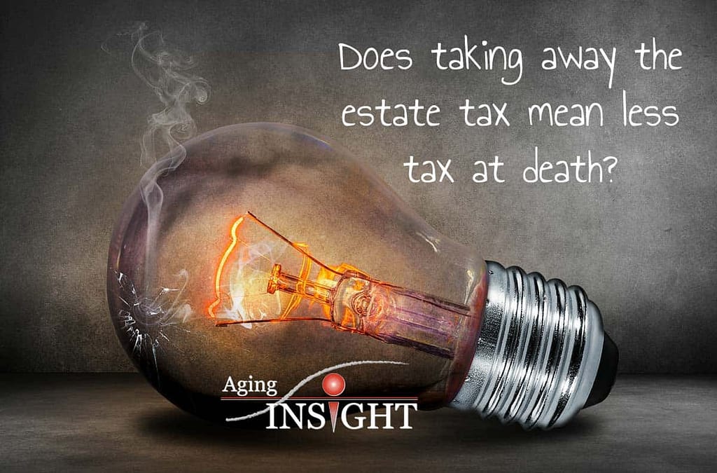 does-taking-away-the-estate-tax-mean-less-tax-at-death-min